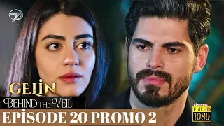 Bride Episode 20 Trailer 2 I Behind the Veil 20 Promo 2 I Gelin