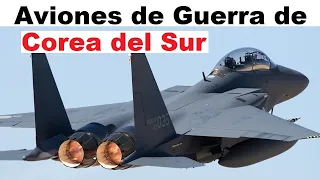 Top 6 Mejores Aviones de Guerra de Corea del Sur.