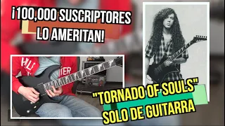 CALCANDO SOLOS - Episodio 61: TORNADO OF SOULS (Megadeth/Marty Friedman)