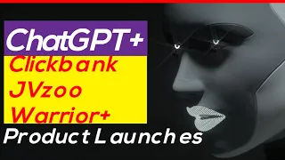 ChatGPT Automatic Product Launch Reviews: Clickbank - JVzoo -Warriorplus