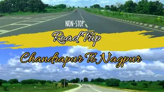 Chandrapur to Nagpur by Road | Road Trip | Super Highway Drive | Shri Balaji Mandir Besa | Ep- 11