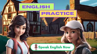 Learn English Conversation Practice to Improve English Speaking Skills