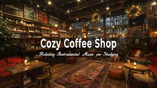 Cozy Coffee Shop Jazz ☕ Relaxing Instrumental Music for Studying and Working