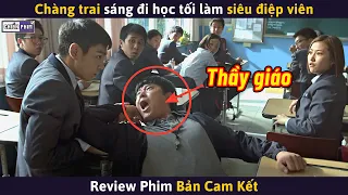 Chàng Trai Sáng Đi Học Tối Làm Siêu Điệp Viên || Review Phim