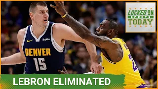 The Denver Nuggets eliminated Lebron James and the Los Angeles Lakers AGAIN | Sports Podcast