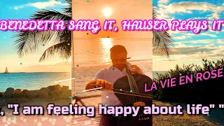 BENEDETTA SANG IT, HAUSER PLAYS IT - LA VIE EN ROSE (Life in Pink)