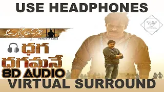 Dhaga Dhagamane Telugu 8D AUDIO| Agnyaathavaasi Songs| Pawan Kalyan | Trivikram | Anirudh