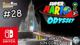 Super Mario Odyssey - Parte 28 | Nintendo Switch | Español | SIN COMENTAR