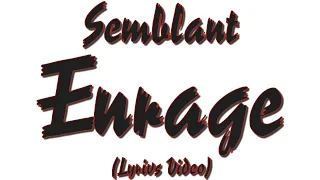 Semblant - Enrage (Lyrics Video + Visualizer)