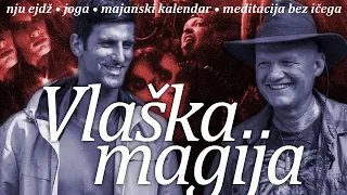 VLAŠKA MAGIJA Semira Osmanagića nad Novakom Đokovićem (feat. Konstrakta | Neam šamana)