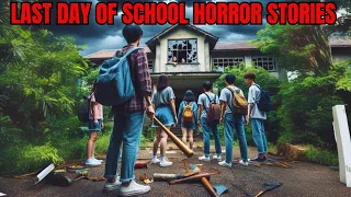 2 Disturbing True Last Day of School Horror stories