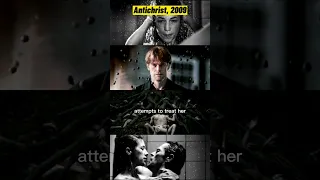 Antichrist 2009 movie summary - snappy recap