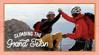 I CLIMBED THE GRAND TETON (and kept it a secret!)