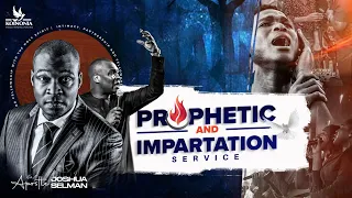 PROPHETIC AND IMPARTATION SERVICE (FINAL SERVICE - 2023) ABUJA CENTER WITH APOSTLE JOSHUA SELMAN