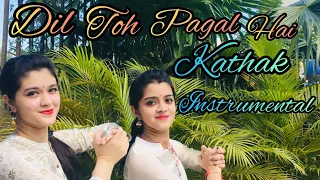 Dil Toh Pagal Hai Kathak Instrumental |Classical dance