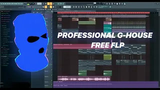 (FREE FLP) PROFESSIONAL G-HOUSE TRACK!