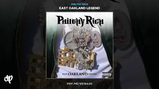 Philthy Rich - Don't Forget [East Oakland Legend]