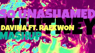 Whitney Houston x Davina Feat. Raekwon - So Unashamed (Mashup)