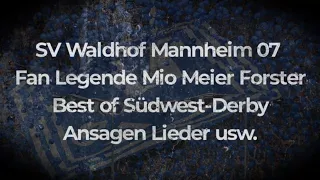Waldhof Mannheim Fan Legende Mio Meier Forster Best of Südwest Derby