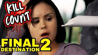 All Deaths in  Final Destination 2 - Kill Count | Death Count | Carnage Count