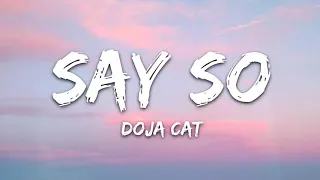 Doja Cat - Say So (1 Hour Music Lyrics)