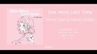 [中字] Henry Young - One More Last Time (feat. Ashley Alisha)
