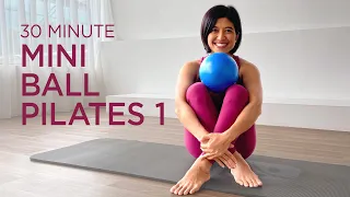 30 min Mini Ball Pilates Workout 1 | Pilates Soft Ball Workout