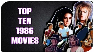 Talking Top 10 1986 Movies