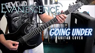 Evanescence - Going Under (Guitar Cover)