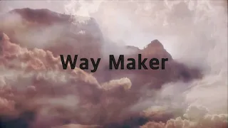 Leeland - Way Maker (3 hours)(Lyrics)