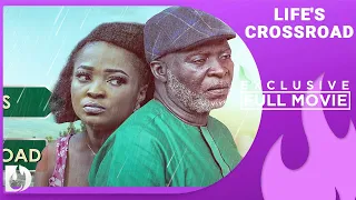 Life's Crossroad - Tyme Nwuba Chinewndu, Queeneth Hilbert and Samuel Nnabuike Full Movie