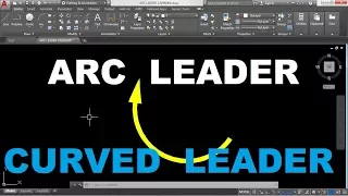 How to draw an Arc leader or Curved Leader in AutoCAD 2018