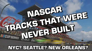 5 Proposed NASCAR Tracks That Were Never Built