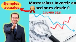 👉🏼Cómo invertir en la BOLSA de valores y Selección de 23 ACCIONES TOP🔝Aprende un MÉTODO ganador📈