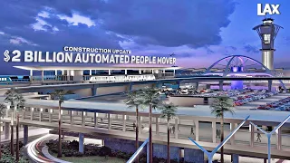 LAX Airport $2 Billion People Mover Train | Construction Update