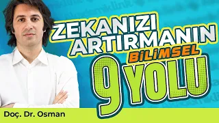 Zekanı Arttırmanın Bilimsel 9 Yolu