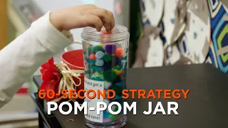 60-Second Strategy: Pom-Pom Jar