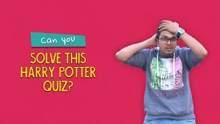 Can You Solve This Harry Potter Quiz? | Ft. Kanishk & Arushi | Ok Tested