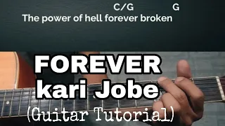 FOREVER -Kari Jobe/Guitar Tutorial With Chords and Lyrics