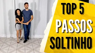 Top 5 - Passos de Soltinho