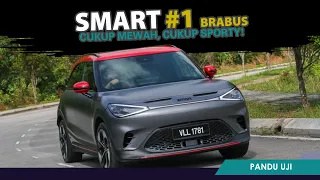 smart #1 Brabus – Cukup Mewah, Cukup Sporty!
