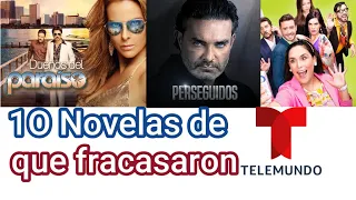 10 Novelas de Telemundo que fracasaron