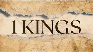 1 Kings 1A (Introduction)