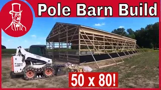 Pole Barn Time Lapse Build Start to Finish - How to Build a Pole Barn Step by Step