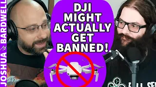 Is DJI Going To Get Banned For Consumer Use In The US? It Could Really Happen! - FPV News
