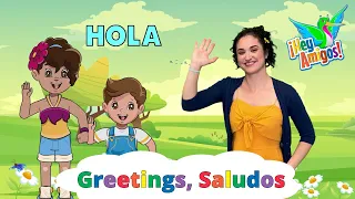 Sing & Learn Greetings in Spanish & English: Interactive Bilingual Kids Song | Hey-Amigos.com