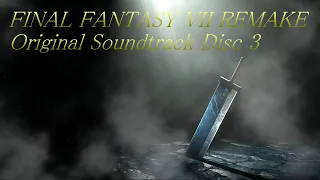 FINAL FANTASY VII REMAKE Original Soundtrack Disc 3