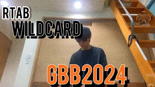 RTAB - GBB24: World League Solo Wildcard #GBB24