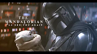 The Mandalorian | I'll See You Again