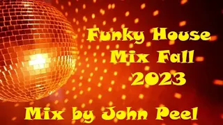 Funky House Mix Fall 2023